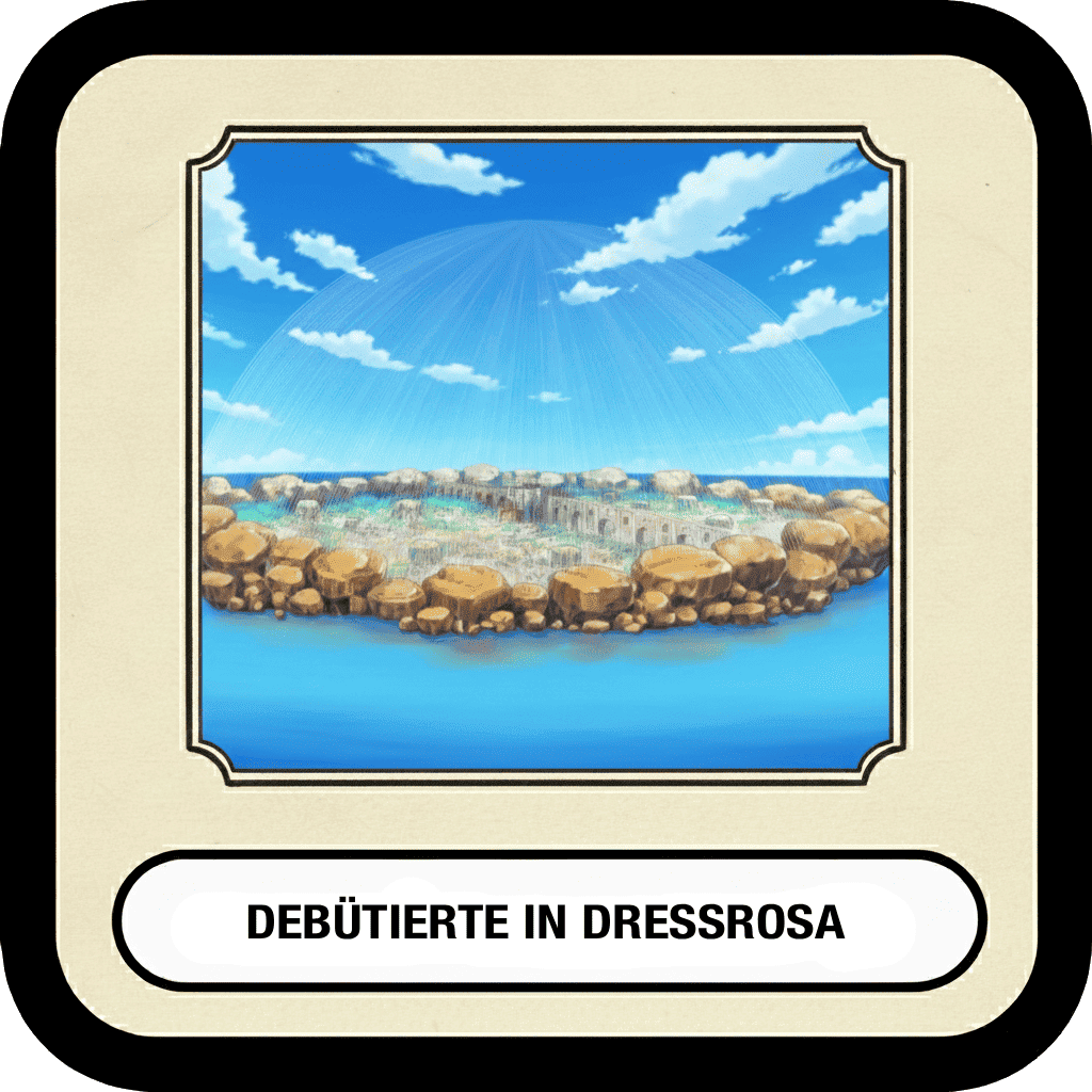 Debütierte in Dressrosa