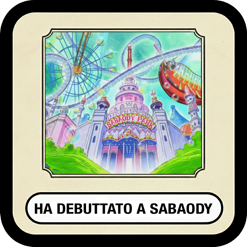 Debuttò a Sabaody